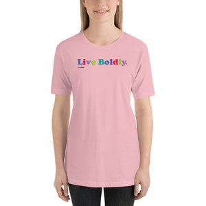 Unisex T-shirt - Live Boldly